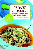 Livro de cozinha «Pronto a Comer» do chef José Alexandre