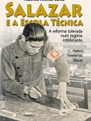 Albérico Costa da Escola Superior de Educação de Setúbal Apresenta livro «Salazar e a Escola Técnica - A reforma tolerada num regime intolerante»