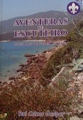 Apresentado hoje na Serra da Arrábida - Setúbal Livro «AVENTURAS DE ESCUTEIRO