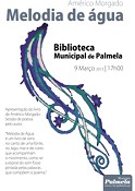«Melodia de Água» Livro de Américo Morgado apresentado em Palmela