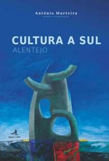 Na Cooperativa Cultural Popular Barreirense - Barreiro Apresentação da obra «Cultura a Sul - Alentejo»