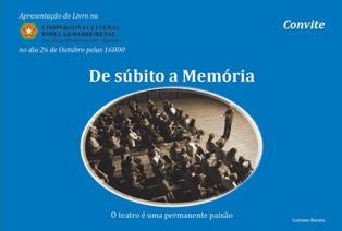 Na Cooperativa Cultural Popular Barreirense - Barreiro Apresentação do livro «De Súbito a Memória» de Luciano Barata