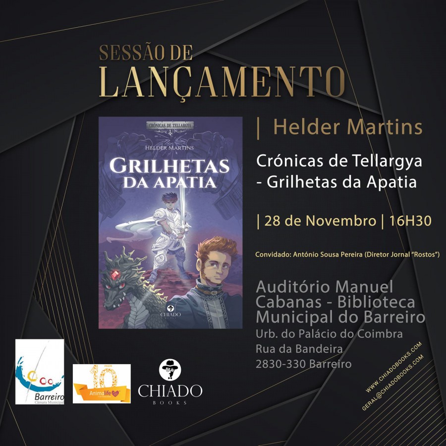 Na Biblioteca Municipal do Barreiro Apresentação do livro «Grilhetas da Apatia - Crónicas de Tellargya», de Helder Martins