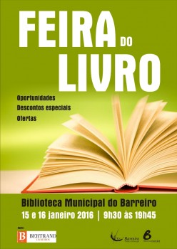 Nos dias 15 e 16 de janeiro na Biblioteca Municipal do Barreiro Feira do Livro com apoio da Livraria Bertrand