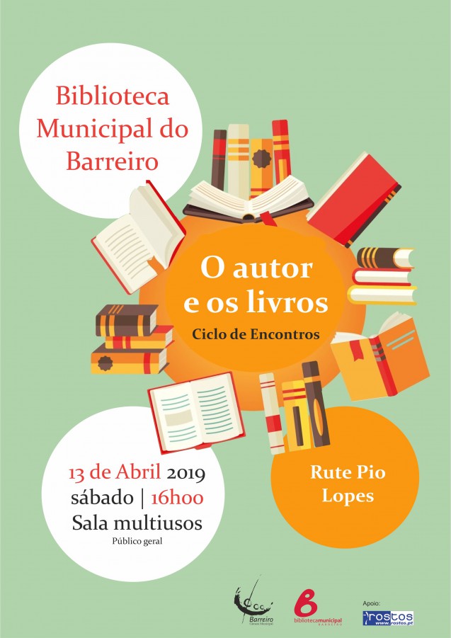 Ciclo de Encontros na Biblioteca Municipal do Barreiro «O autor e os livros» com Rute Pio Lopes