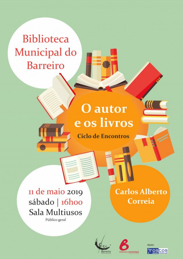 Ciclo de Encontros na Biblioteca Municipal do Barreiro «O autor e os livros» com Carlos Alberto Correia