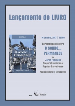 Barreiro - Na Cooperativa Cultural Popular Barreirense Apresentação do Livro «O Sonho Permanece…»