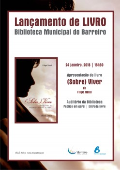 No Auditório da Biblioteca Municipal do Barreiro Apresentação do livro «(Sobre)viver» de Filipa Natal