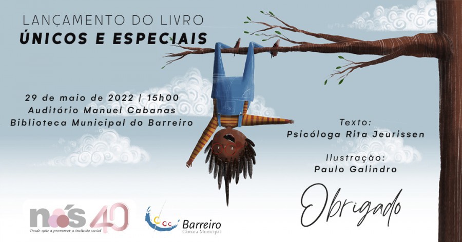 Barreiro - Associação NÓS lança «Únicos e Especiais» um livro pela inclusão Texto de Rita Jeurissen conta com ilustração de Paulo Galindro