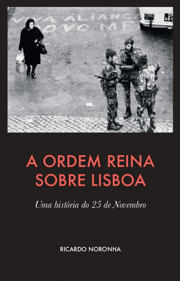 Barreiro - Cooperativa Cultural Popular Barreirense Apresentação do livro «A Ordem Reina Sobre Lisboa - Uma história do 25 de Novembro»