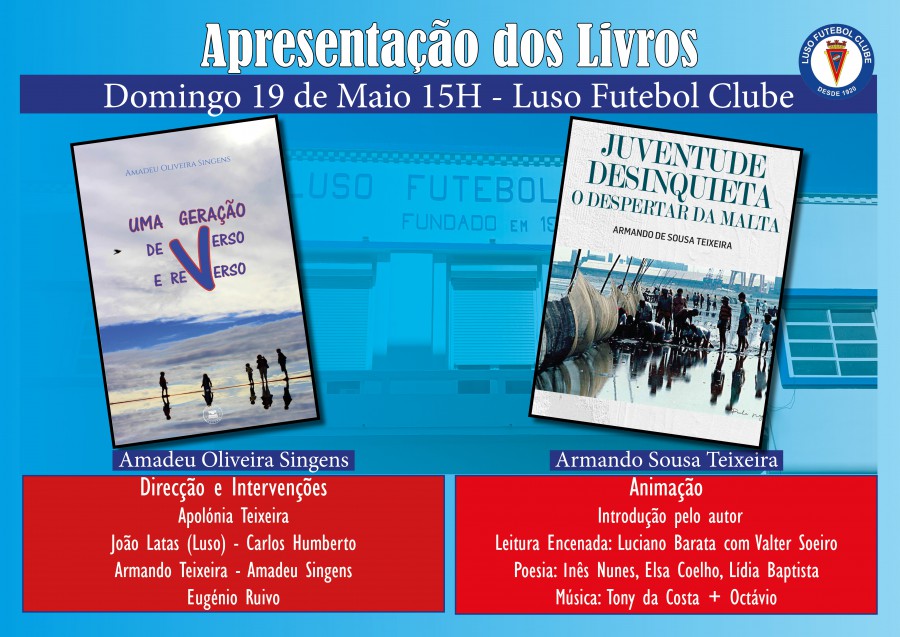 Barreiro – No Luso Futebol Clube apresentação dos livros Juventude Desinquieta–o despertar da malta e Uma geração de verso e reverso