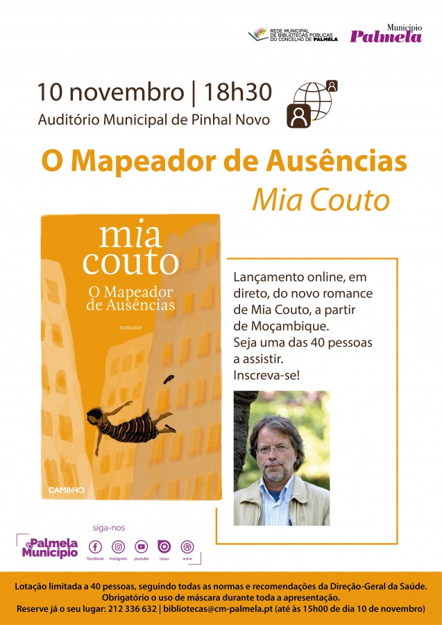 Palmela - Lançamento online do novo livro de Mia Couto Assista em direto no Auditório Municipal de Pinhal Novo