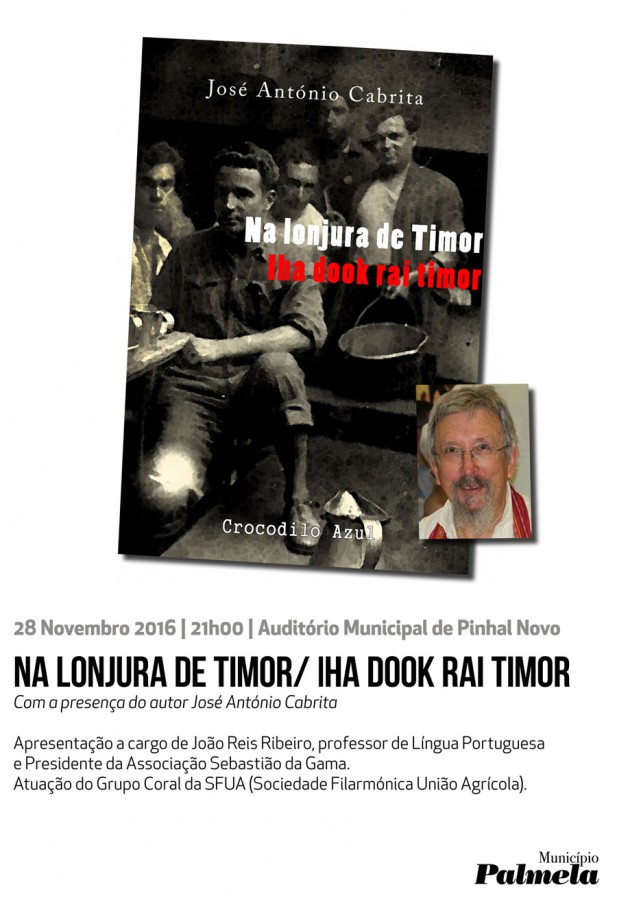 José António Cabrita apresenta em Palmela «Na Lonjura de Timor»