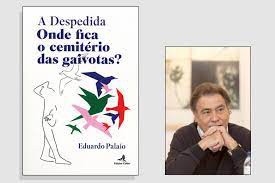 Seixal Eduardo Palaio apresenta o livro «A Despedida: Onde Fica o Cemitério das Gaivotas?»