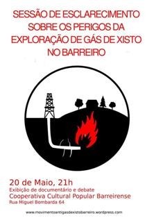 Hoje no Barreiro Sessão de Esclarecimento Sobre os Perigos da Exploração de Gás de Xisto