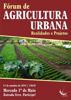 No Mercado Municipal 1.º de Maio - Barreiro FÓRUM DE AGRICULTURA URBANA. REALIDADES E PROJETOS