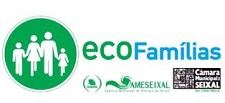 Projecto Ecofamílias - SEIXAL Autarquia ensina famílias do Seixal a poupar energia em casa