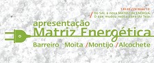 S.energia promove apresentação Pública no Montijo Matriz Energética dos concelhos do Barreiro, Moita, Montijo e Alcochete