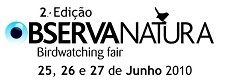 OBSERVANATURA 2010 TRAZ ESPECIALISTAS INTERNACIONAIS A SETÚBAL PARA DISCUTIR POTENCIAL DO TURISMO DA NATUREZA