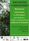Ambiente e a Solidariedade Social em Setúbal Encontro Comunitário por uma melhor utilização dos recursos colectivos