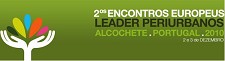 No Fórum Cultural de Alcochete II Encontros Europeus de LEADER Periurbanos