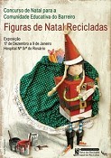 No Hospital Nossa Senhora do Rosário do Barreiro Exposição «Figuras de Natal Ecológicas»