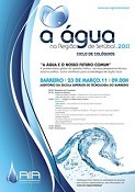 No Auditório da Escola Superior de Tecnologia do Barreiro Colóquio “A Água e o Nosso Futuro Comum”