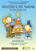 Exposição «Árvores de Natal Ecológicas» Inauguração a 15 de Dezembro