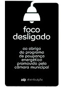 Almada, Sesimbra e Palmela identificam pontos de luz a desligar EDP e municípios apostam na redução da fatura energética da Iluminação Pública