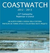 BARREIRO - COASTWATCH 2012 – 2013 ‘Repensar o Litoral’ é o tema da 23ª Campanha