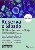 Iniciativa ‘Reserva o Sábado’ no Barreiro Propõe uma visita ao lago da Mata Nacional da Machada