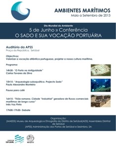 SETÚBAL - APSS e MAEDS realizam conferência «O Sado e a sua Vocação Portuária»