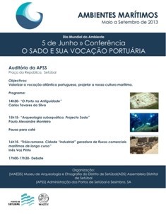 SETÚBAL - APSS e MAEDS Realizam conferência «O Sado e a sua Vocação Portuária»