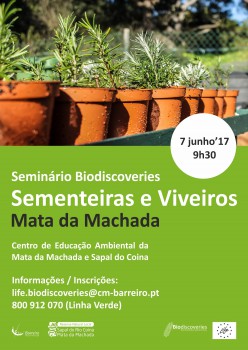 No Centro de Educação Ambiental - Barreiro Seminário Técnico do Projeto Biodiscoveries «Sementeiras e Viveiros»