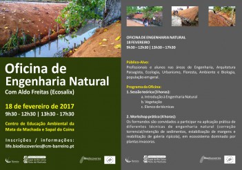No Centro de Educação Ambiental da Mata da Machada - Barreiro Oficina de Engenharia Natural
