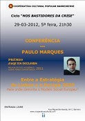 Conferência com Paulo Marques no Barreiro «ENTRE a ESTRATÉGIA de LISBOA e a EUROPA 2020 - Para onde caminha o Modelo Social Europeu?»