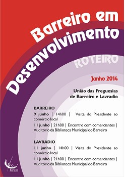 Encontro com comerciantes no Barreiro Encontrar soluções para alcançar o Barreiro que todos desejamos