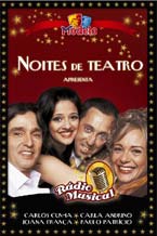 Carlos Cunha e Carla Andrino são cabeças de cartaz ‘Noites de Teatro Modelo 2006’ animam Barreiro com ‘Rádio Musical’