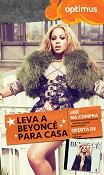 OPTIMUS LEVA FÃS DE BEYONCÉ A DESTINO EUROPEU À SUA ESCOLHA