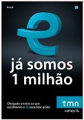 Pioneiro a nível mundial: mais simplicidade, transparência e previsibilidade 1 milhão de clientes já aderiram ao tarifário “e”