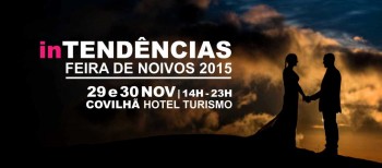 Feira de Noivos no Hotel Turismo da Covilhã Congress & SPA