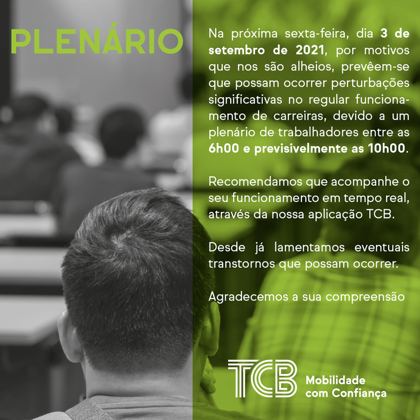 Transportes Colectivos do Barreiro Perturbações no funcionamento de carreiras devido a plenário de trabalhadores . Sexta-feira, dia 3 de setembro