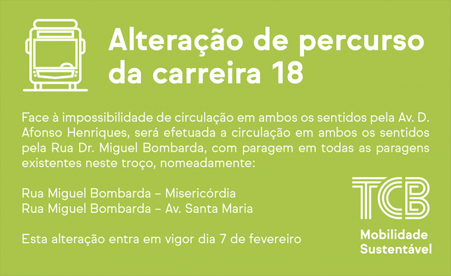 Transportes Colectivos do Barreiro ALTERAÇÃO DE PERCURSO DA CARREIRA 18 . Em vigor dia 7 fevereiro