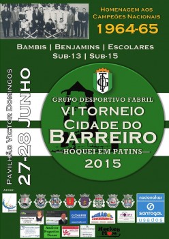 Torneio Cidade do Barreiro - Hóquei em Patins Homenagem aos Campeões Nacionais 1964-1965