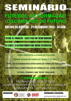 Em Brejos de Azeitão - Setúbal Seminário «FUTEBOL DE FORMAÇÃO - Os Caminhos do Futuro»