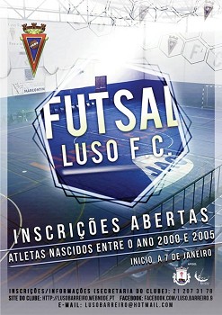 Luso Futebol Clube - Barreiro Inscrições abertas para a modalidade de futsal