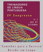 Em Setúbal - 2º Congresso dos Treinadores de Língua Portuguesa Definição da carreira de treinador à muito esperada