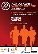 10ª Meia Maratona Ribeirinha Moita /Fadesa 2007 20ª Taça dos Clubes Campeões Europeus de Estrada