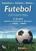 Na Academia do Futebol Clube Barreirense 2º Encontro de Centros de Treino de Futebol do Barreiro