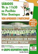 Grupo Desportivo Fabril - BARREIRO Escola de Hóquei em Patins José António «Flecha» . Convida os interessados em aprender
